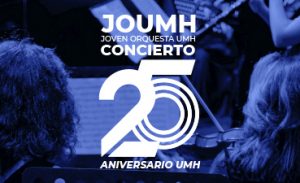 Banner Concierto 25 Aniversario UMH JOUMH