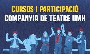 Banner Cursos i participació Companyia de Teatre UMH