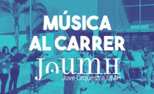 Banner de Música al carrer per la Jove Orquestra UMH