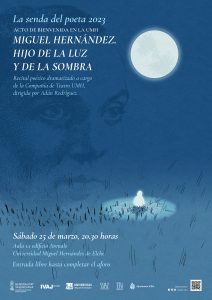 Cartel del Recital poético Miguel Hernández. Hijo de la luz y de la sombra