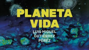 Banner de la exposición Planeta Vida