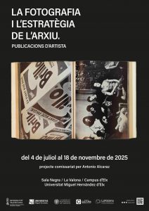 Cartell de La fotografia i l'estratègia de l'arxiu