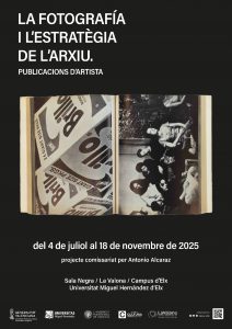 Cartell de La fotografia i l'estratègia de l'arxiu