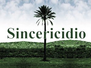 Banner de Sincericidio
